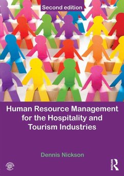 Human Resource Management for Hospitality, Tourism and Events (eBook, PDF) - Nickson, Dennis