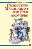 Production Management for Film and Video (eBook, PDF)