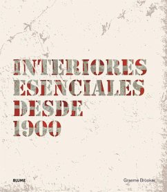 Interiores esenciales desde 1900 - Brooker, Graeme