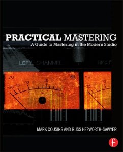 Practical Mastering (eBook, PDF) - Cousins, Mark; Hepworth-Sawyer, Russ