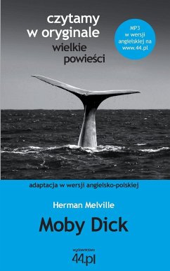 Moby Dick - Melville, Herman