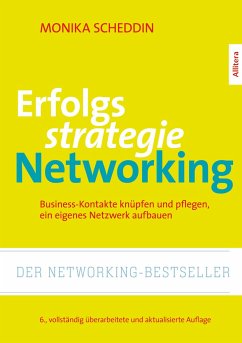 Erfolgsstrategie Networking - Scheddin, Monika