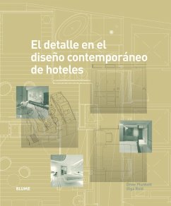 El detalle en el diseño contemporáneo de hoteles - Plunkett, Drew; Reid, Olga