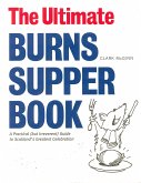 The Ultimate Burns Supper Book (eBook, ePUB)