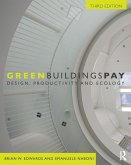Green Buildings Pay (eBook, ePUB) Green Buildings Pay (eBook, ePUB)