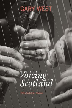 Voicing Scotland (eBook, ePUB) - West, Gary