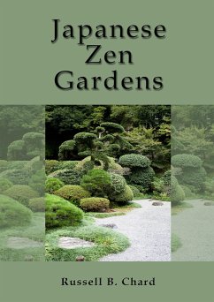 Japanese Zen Gardens (eBook, ePUB) - Chard, Russ