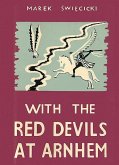 With the Red Devils at Arnhem (eBook, ePUB)