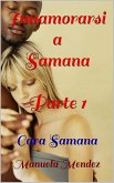 Innamorarsi a Samana - Cara Samana (eBook, ePUB)