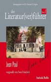 Der Literatur(ver)führer, Band 1: Jean Paul (eBook, ePUB)