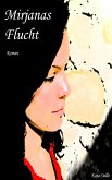 Mirjanas Flucht (eBook, ePUB)