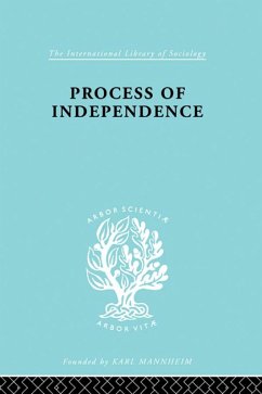 Process Of Independence Ils 51 (eBook, PDF) - Mansur, Fatma