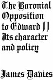 Baronial Opposition to Edward II (eBook, PDF)