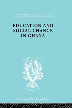 Cover Education and Social Change in Ghana (eBook, PDF)