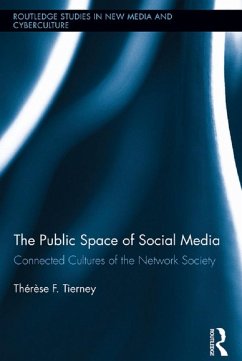 Cover The Public Space of Social Media (eBook, PDF)