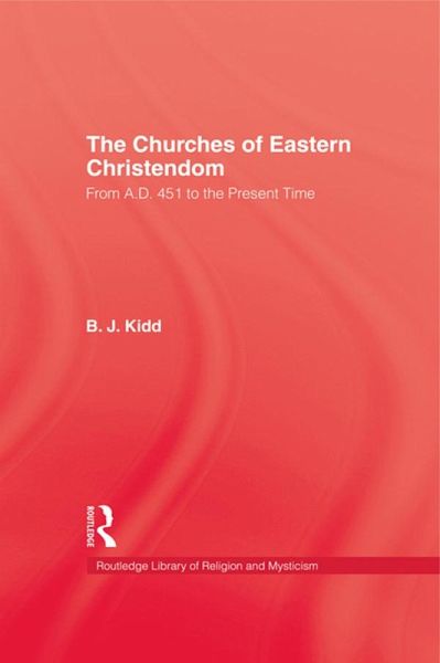 The Churches of Eastern Christendom (eBook, ePUB)