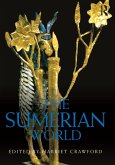 The Sumerian World (eBook, ePUB)