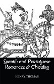 Spanish and Portuguese Romances of Chivalry (eBook, PDF)