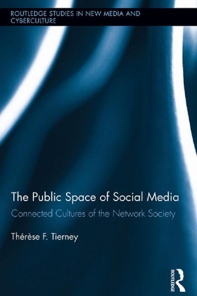 The Public Space of Social Media (eBook, ePUB)
