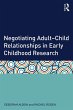 Negotiating Adult-Child Relationships... - Bild 1