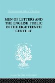 Men of Letters and the English Public in the 18th Century (eBook, PDF)