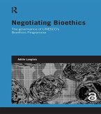 Negotiating Bioethics (eBook, ePUB)