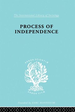 Process Of Independence Ils 51 (eBook, ePUB) - Mansur, Fatma