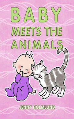 Baby Meets the Animals (eBook, ePUB) - Holmlund, Jenny