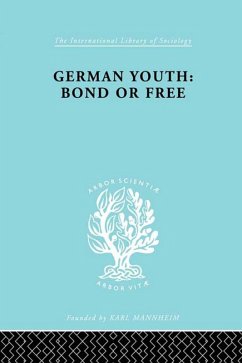 German Youth:Bond or Free Ils 145 (eBook, ePUB) - Becker, Howard Paul