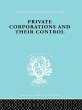 Private Corporations and their Control... - Bild 1