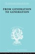 From Generation to Generation (eBook,... - Bild 1