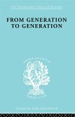 From Generation to Generation (eBook, ePUB)