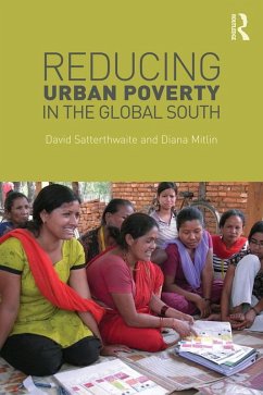 Reducing Urban Poverty in the Global South (eBook, ePUB) - Satterthwaite, David; Mitlin, Diana