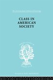 Class in American Society (eBook, PDF)