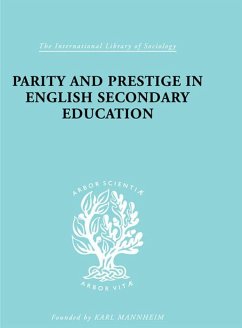 Cover Parity and Prestige in English Secondary Education (eBook, ePUB)