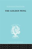 The Golden Wing (eBook, ePUB)