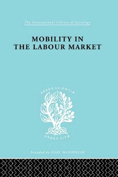 Mobility in the Labour Market (eBook, PDF) - Jefferys, Margaret