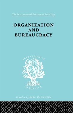 Organization and Bureaucracy (eBook, ePUB) - Mouzelis, Nicos P