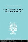 The Deprived and The Privileged (eBook, PDF)