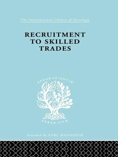 Recruitment to Skilled Trades (eBook, PDF) - Williams, Gertrude