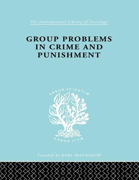 Group Problems in Crime and Punishment (eBook, PDF)