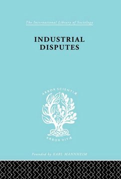 Industrial Disputes Ils 151 (eBook, PDF) - Eldridge, J. E. T.
