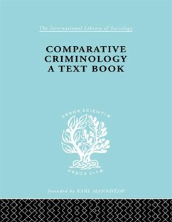 Comparative Criminology (eBook, ePUB) - Mannheim, Hermann