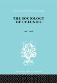 The Sociology of the Colonies [Part 1] (eBook, PDF)