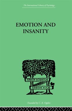 Emotion and Insanity (eBook, ePUB) - Thalbitzer, S.