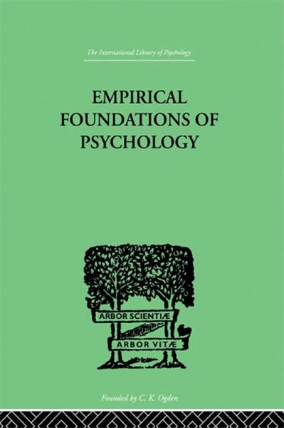 Empirical Foundations Of Psychology (eBook, PDF) Empirical Foundations Of Psychology (eBook, PDF)
