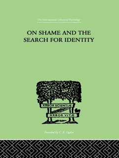 On Shame And The Search For Identity (eBook, ePUB) - Lynd, Helen Merrell