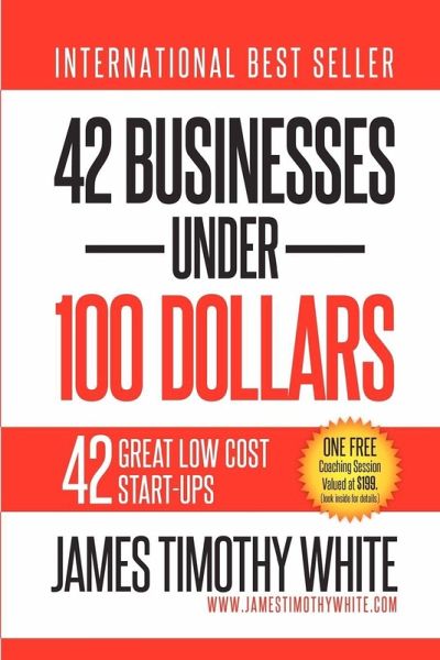 42 Businesses Under 100 Dollars (eBook, PDF) 42 Businesses Under 100 Dollars (eBook, PDF)