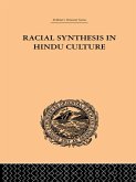 Racial Synthesis in Hindu Culture (eBook, ePUB) Racial Synthesis in Hindu Culture (eBook, ePUB)