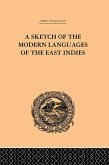A Sketch of the Modern Languages of the East Indies (eBook, ePUB)